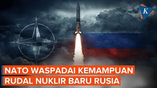 Download lagu NATO Ketar-ketir Usai Rusia Rampungkan Rudal Nuklir Burevestnik mp3
