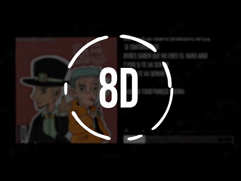 Rastachai & Danman - POR SI TE VA A SERVIR (Feat. Sweet Hill) | AUDIO 8D ¡USAR AUDIFONOS!