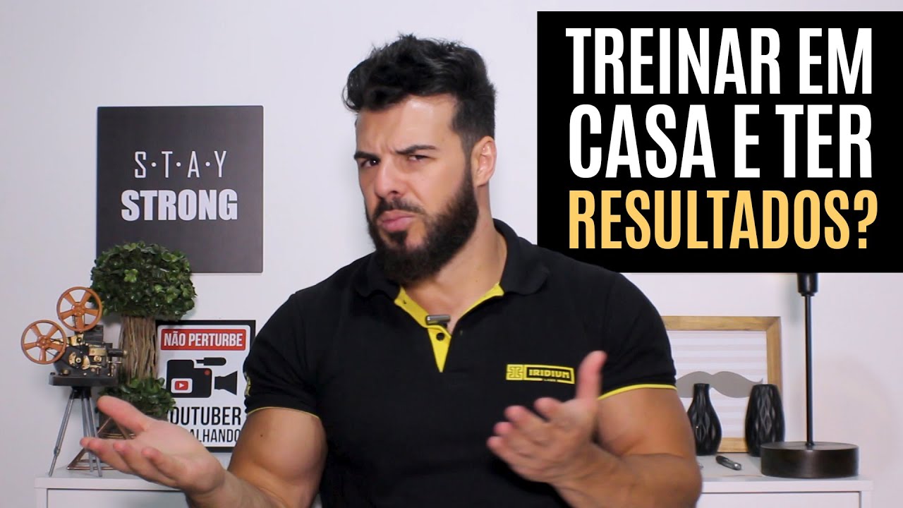 Resultados treinando em casa é possível?