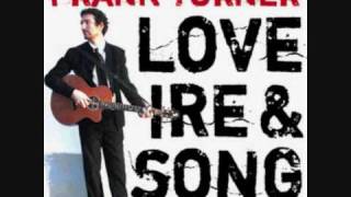 Frank Turner: Long Live The Queen Lyrics