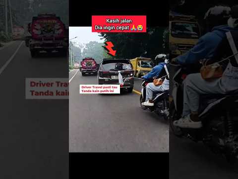kalo liat bendera putih berkibar dimobil kasih jalan dia ingin cepat #shorts #driver #automobile