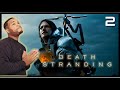 DEATH STRANDING GAMEPLAY PART 2