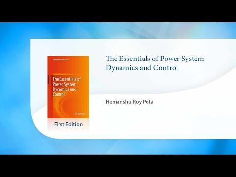 The Essentials of Power System Dynamics and Control