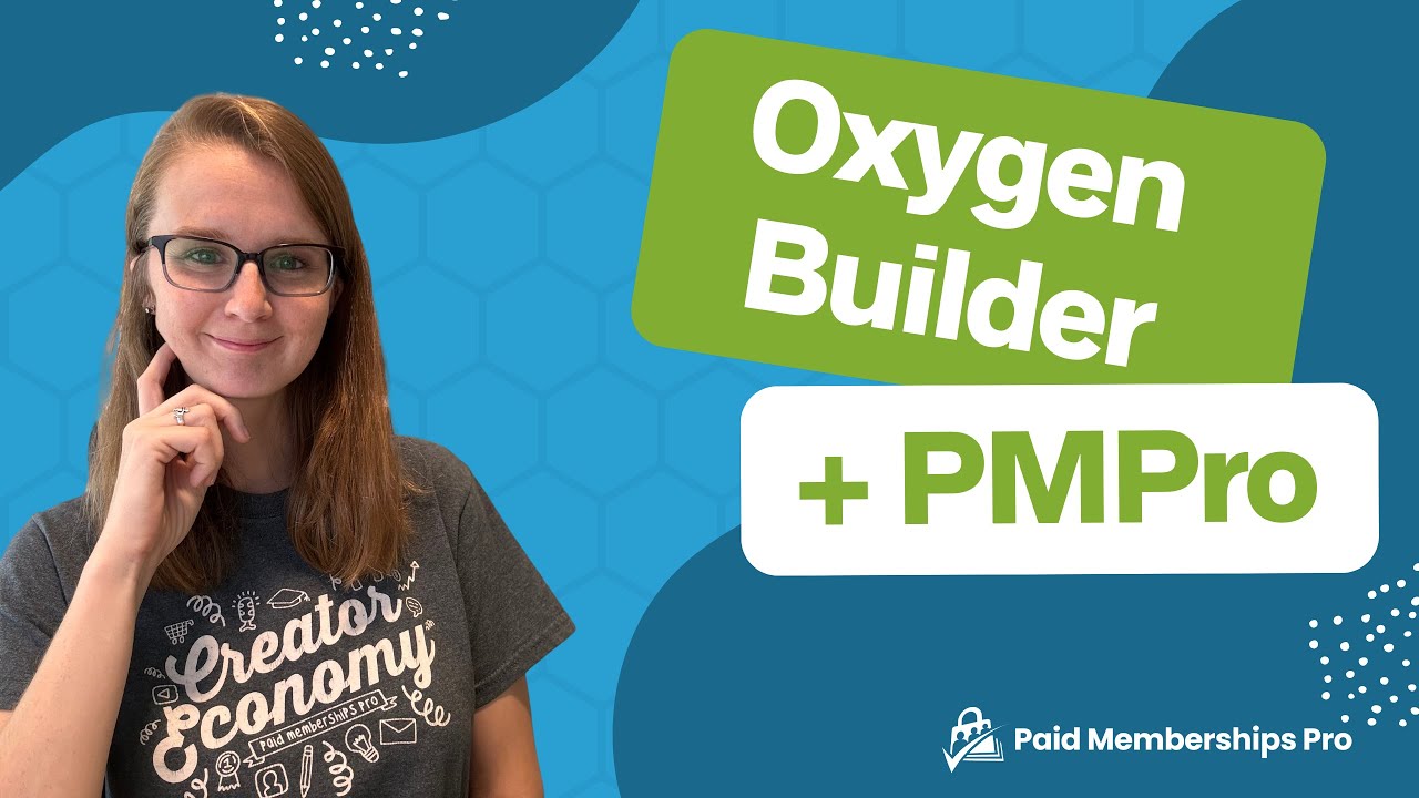Restrict Content with Paid Memberships Pro and Oxygen Builder