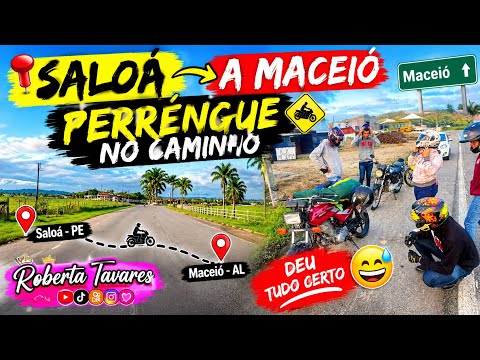 PEGAMOS A ESTRADA DE SALOÁ-PE PARA MACEIO-AL E OLHA O QUE ACONTECEU! 🏍💨