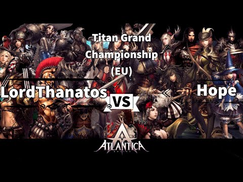 Titan Grand Championship [EU] Final 69 - Lord Thanatos vs Hope