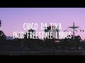 Chico da Tina - Dior FREESTYLE | Lyrics