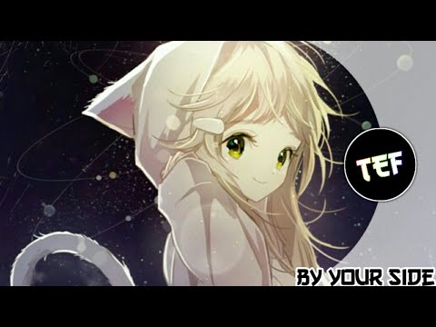 Nightcore - by your side (lyrics)
