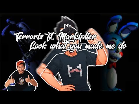 ♪ Terrorix ft./Markiplier - Look what you made me do (z Wojen Remixerów)