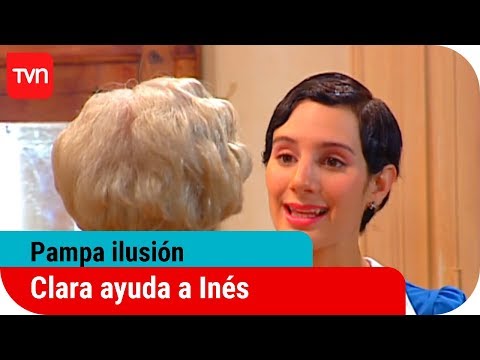 Clara ayuda a Inés | Pampa ilusión - T1E10