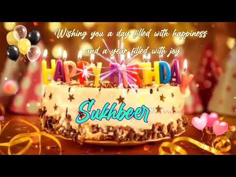 Happy Birthday Sukhbeer 🎉🎂