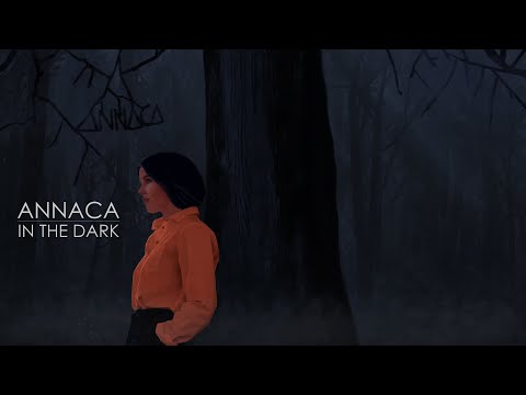 Annaca - In The Dark