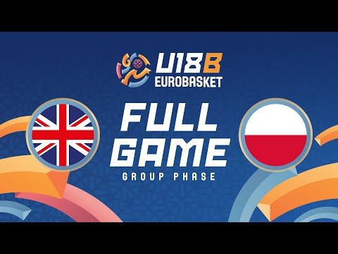 Group Phase | Great Britain v Poland | Full Basketball Game | FIBA U18 EuroBasket 2025 - Division B
