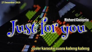 Download lagu JUST FOR YOU (RICARD COCIANTE) COVER SUARA KALENG KALENG mp3 Download lagu JUST FOR YOU (RICARD COCIANTE) COVER SUARA KALENG KALENG mp3