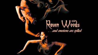 Raven Woods - Stolen & Erased