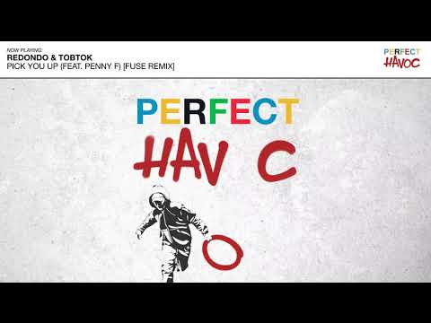 Redondo & Tobtok - Pick You Up (feat: Penny F) (Fuse Remix)
