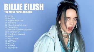 Billie Eilish Playlist - Billie Eilish The Most Popular Songs -Billie Eilish Top Hits