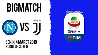 Live Streaming dan Jadwal Laga Napoli Vs Juventus di HP via MAXStream beIN Sports