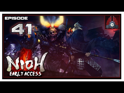 Let's Play Nioh Early Access (No Cutscenes) With CohhCarnage - Episode 41