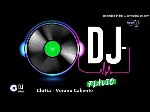 Clotta - Verano Caliente