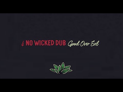 No wicked Dub - Good Over Evil (Sound System Selection vinyl)