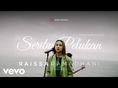 Raissa Ramadhani - Seribu Pelukan (Live Session)