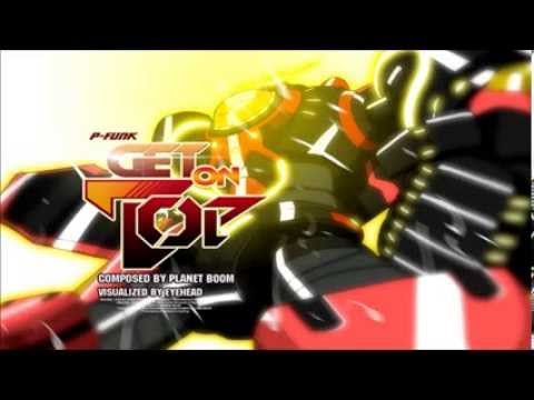 Get on Top - Planetboom (DJ Max Ray)