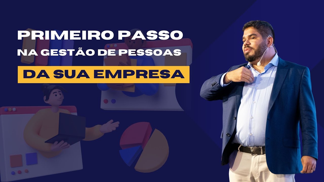 Por onde começar na GESTÃO DE PESSOAS DE UMA EMPRESA!