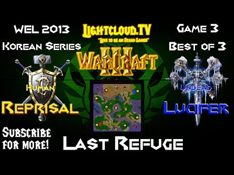 Reprisal (HU) VS Lucifer (UD) - WC3 G3 - Korean WEL 2013