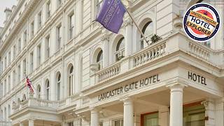 Lancaster Gate Hotel | London, United Kingdom | Hotel Review 🏨