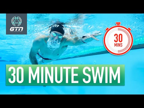 Get A Great Swimming Workout In 30 Minutes | How To Structure A Quick Swim