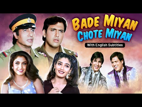 Bade Miyan Chote Miyan - Hindi Movie With English Subtitles - Amitabh Bachchan & Govinda Comedy