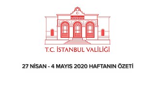 Haftanın Özeti (27 Nisan - 4 Mayıs 2020)