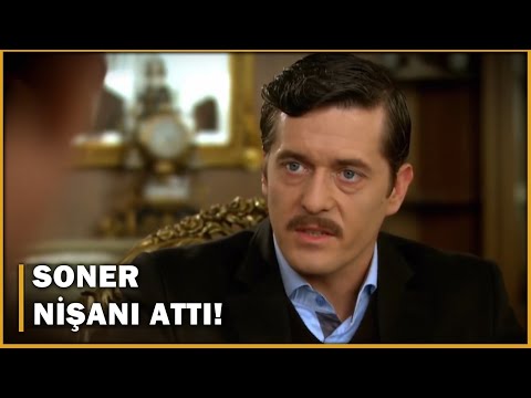 Soner Nişanı Attı! - Öyle Bir Geçer Zaman Ki 34.Bölüm