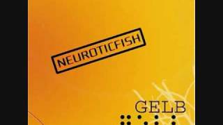 Neuroticfish - The Bomb