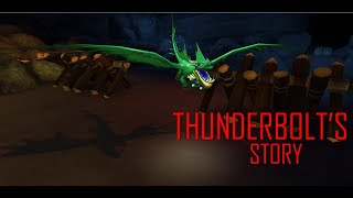 Thunderbolt's Story :School of Dragons