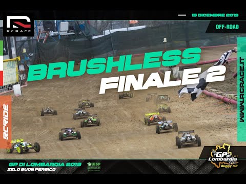 FINALE 2 CATEGORIA BRUSHLESS / GP DI LOMBARDIA 2019 BY RCRACE / MODELLISMO DINAMICO BUGGY 1/8
