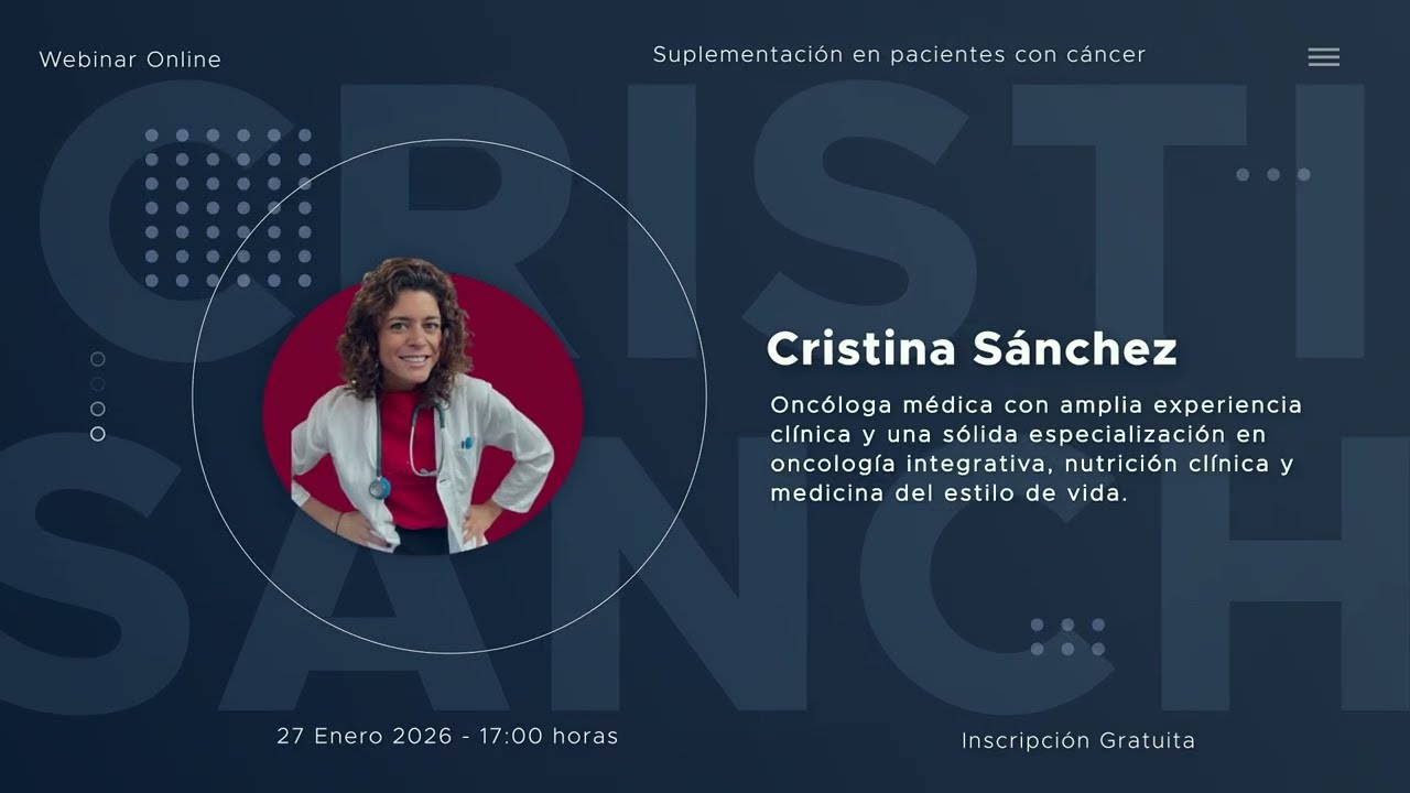Video de presentación Webinar Suplementación en pacientes con cáncer