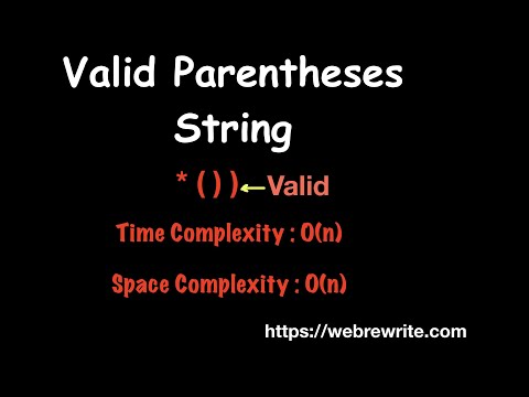 Valid Parenthesis String | LeetCode 678 | Programming Tutorials