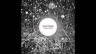 Oaktree - Chapters