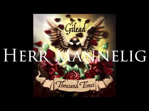 Gilead – Thousand Times 2015 (Full Album)