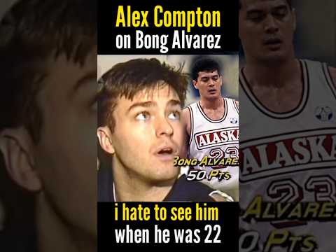 Alex Compton fears Bong Alvarez #basketball