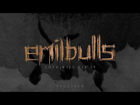 Together - Emil Bulls