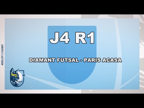 DIAMANT FUTSAL 8-3 PARIS ACASA FUTSAL