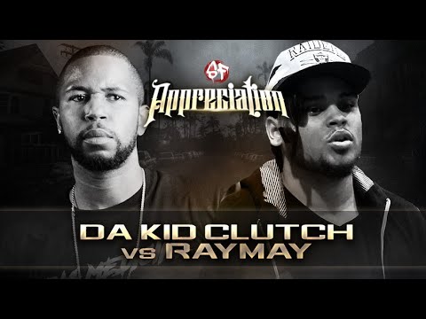 Raymay vs Da Kid Clutch