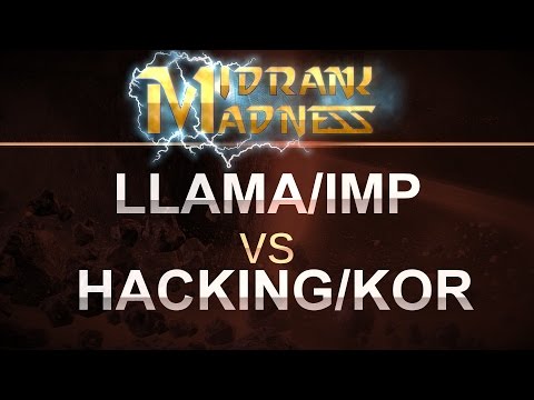 SC2 - MidRank Madness - Llama/IMP (PT) v Hacking/Korean (TP) on Magma Mines