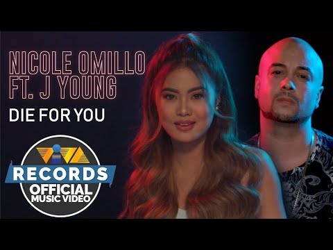 Nicole Omillo feat. J. Young — Die For You [Official Music Video]