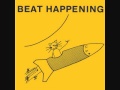 Beat Happening - I Spy