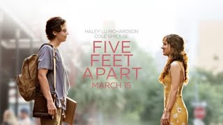 Five Feet Apart Full Movie