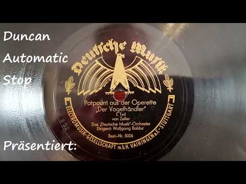 (1934) Potpourri aus der Operette :"Der Vogelhändler" - Das "Deutsche Musik"-Orchester